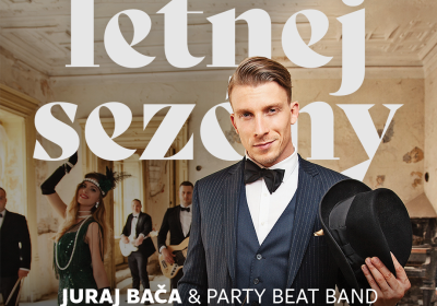 Otvorenie letnej sezóny s Jurajom Bačom &amp; Party Beat Band