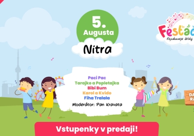 Fesťáček Festival 2023 - NITRA